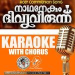 Nadhanekum Divyavirunnu - Karaoke With Chorus