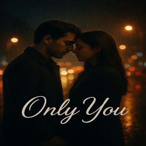 Only You