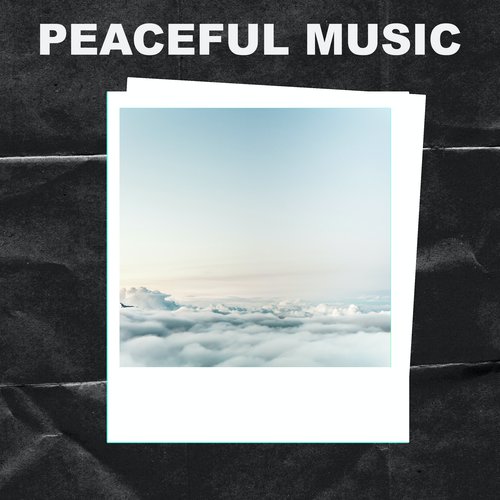 Peaceful Music