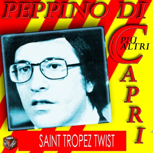 Peppino Di Capri: Saint Tropez Twist