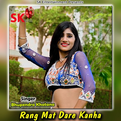 Rang Mat Dare Kanha