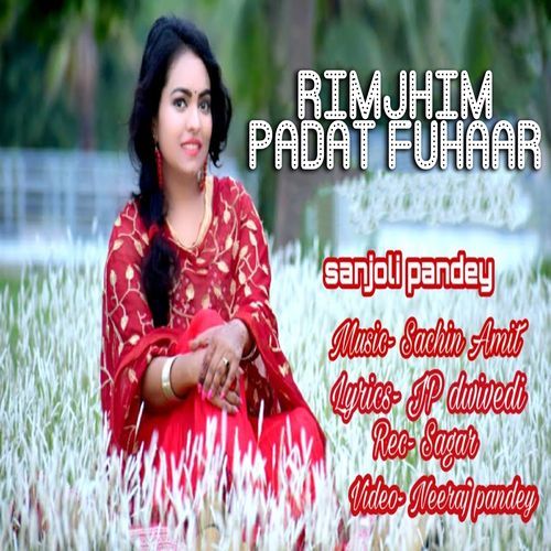 Rimjhim Padat Fuhaar