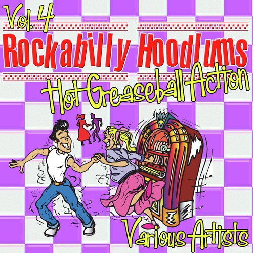 Rockabilly Hoodlums Vol. 4