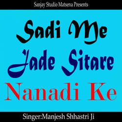 Sadi Me Jade Sitare Nanadi Ke-IA4SVytpVms