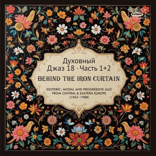 Spiritual Jazz 18: Behind the Iron Curtain, Pt. 1 & 2