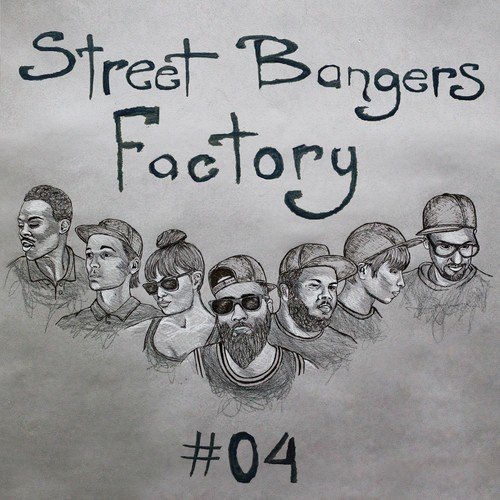 Street Bangers Factory, Vol. 4