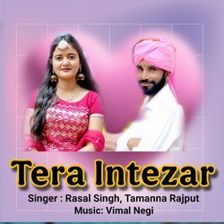 Tera Intezar