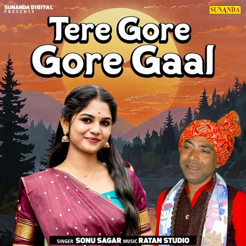 Tere Gore Gore Gaal
