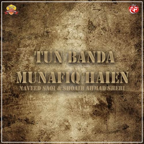 Tun Banda Munafiq Haien