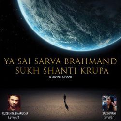 Ya Sai Sarva Brahmand Sukh Shanti Krupa-CCQSYxZScEI