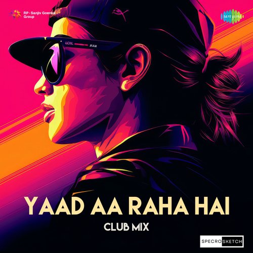 Yaad Aa Raha Hai Club Mix