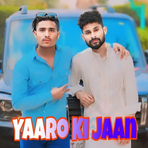 Yaaro Ki Jaan