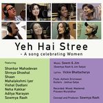 Yeh Hai Stree (A Song Celebrating Women)