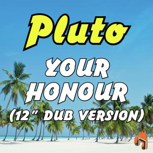 Your Honour (12&quot; Dub Version)_poster_image