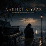 Aakhri Riyaaz