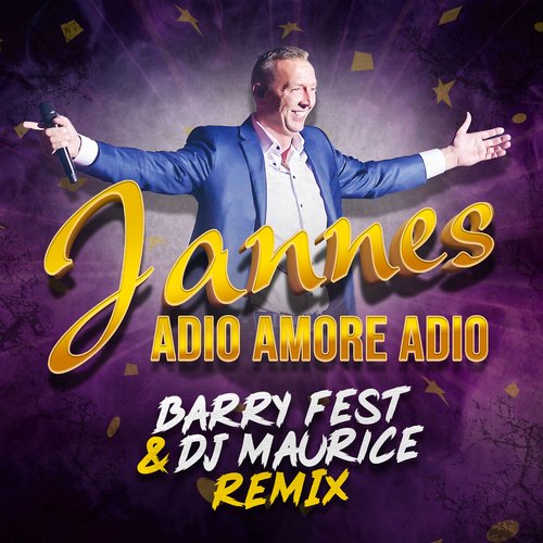 Adio Amore Adio (Barry Fest & DJ Maurice Remix) (Barry Fest & DJ Maurice Remix) cover art