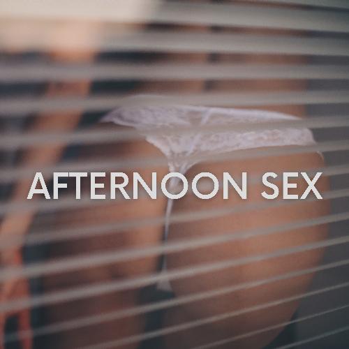 Afternoon Sex: Daytime Lovemaking, Spontaneous Sex, Erotic Background Jazz