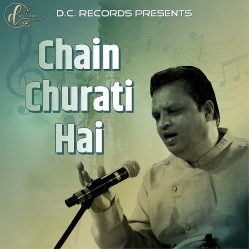 Chain Churati Hai