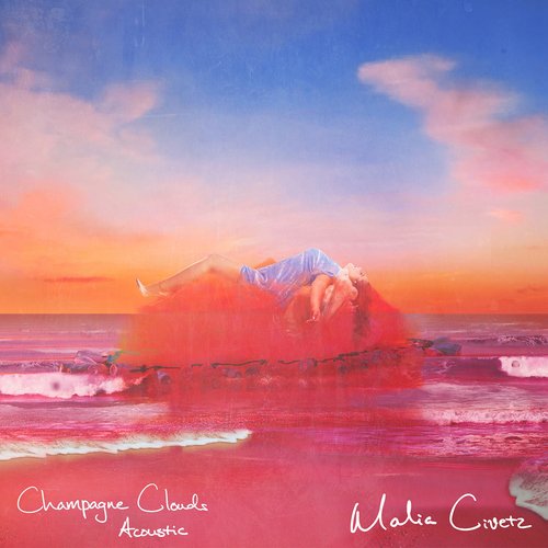 Champagne Clouds (Acoustic)