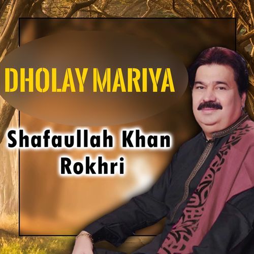 Dholay Mariya