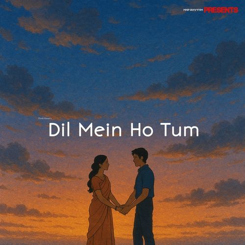 Dil Mein Ho Tum