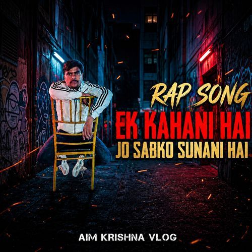 EK KAHANI HAI JO SABKO SUNANI HAI