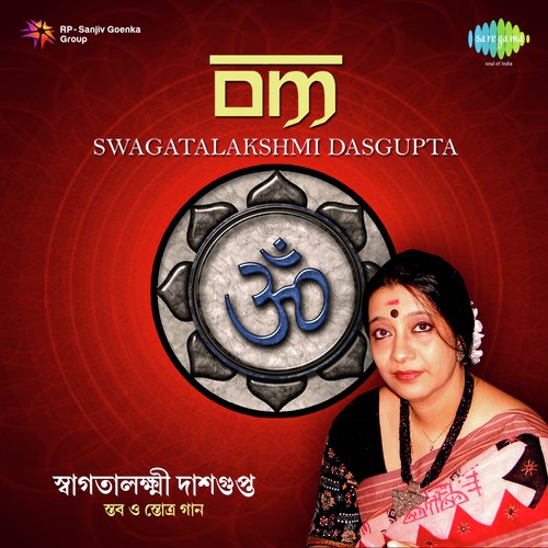 Edited Tracks From Om Swagatalakshmi Dasgupta