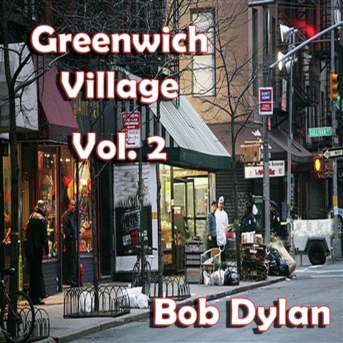 Greenwich Village, Vol. 2