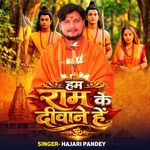 Ham Ram Ke Deewane Hai