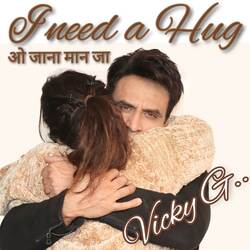 I Need A Hug ओ जाना मान जा-ASE,AStRQkE