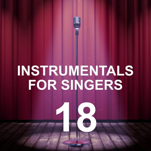 Instrumentals for Singers 18