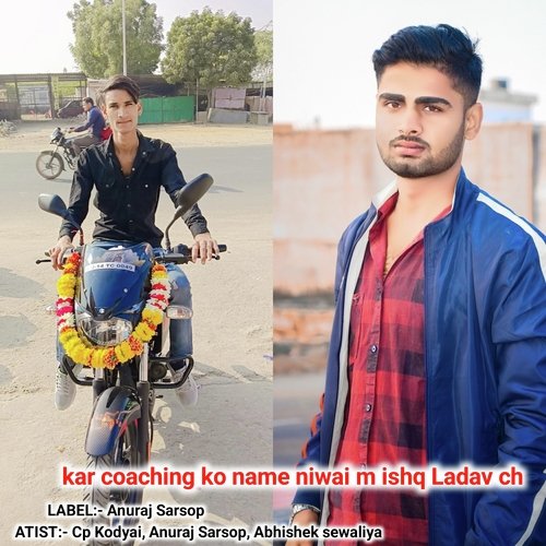 Kar Coaching Ko Name Niwai M Ishq Ladav Ch