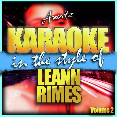 Blue (In the Style of Leann Rimes) [Karaoke Version]