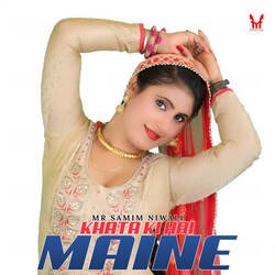 Khata Ki Hai Maine-QA5ZSyF3RAI