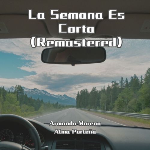 La Semana Es Corta (Remastered)