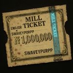 MILL TICKET