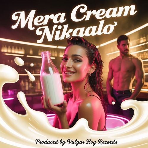 Mera Cream Nikaalo