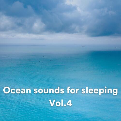 Ocean sounds for sleeping, Vol. 4_poster_image