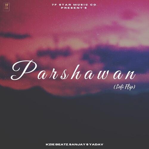 Parshawan (Lofi Flip) (feat. KZIE BEATZ)