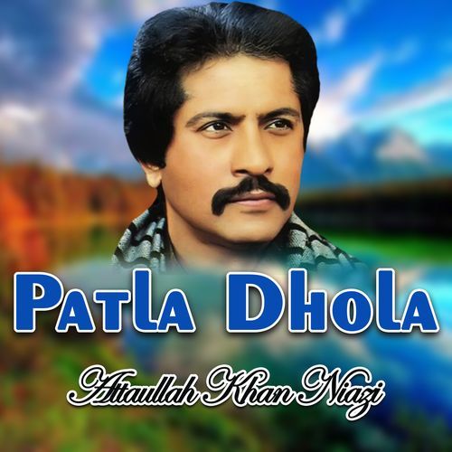 Patla Dhola