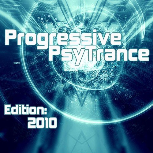 Progressive PsyTrance (Edition 2010)