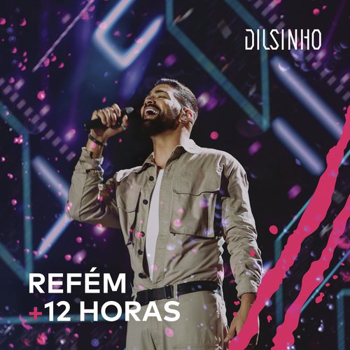 Refém / 12 Horas (Ao Vivo)_poster_image