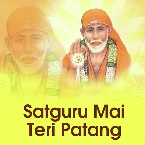 Satguru Mai Teri Patang_poster_image