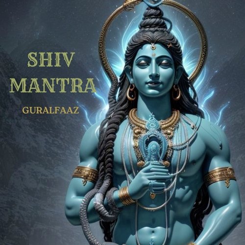 Shiv Mantra (Om Namah Shivaye)