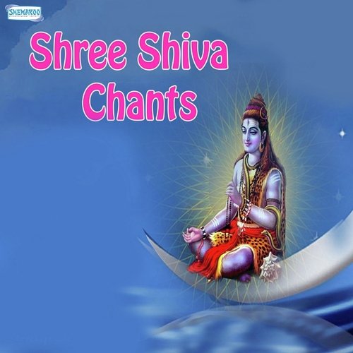 Shree Shiva Chants