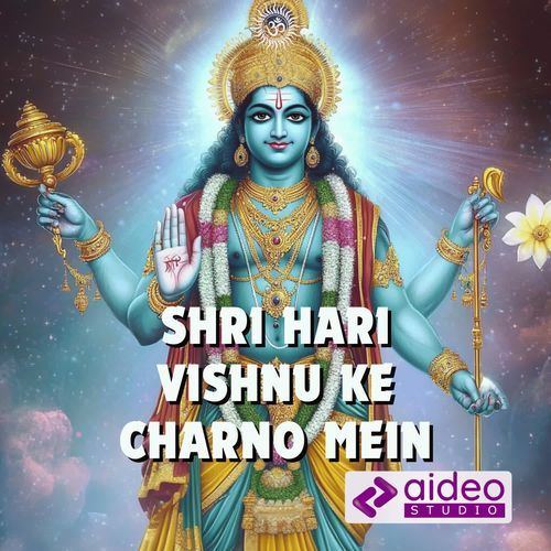 Shri Hari Vishnu Ke Charno Mein