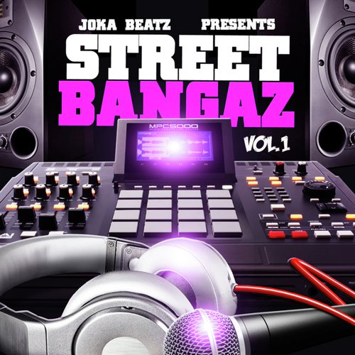 Street Bangaz, Vol. 1