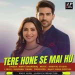 Tere Hone Se Mai Hu