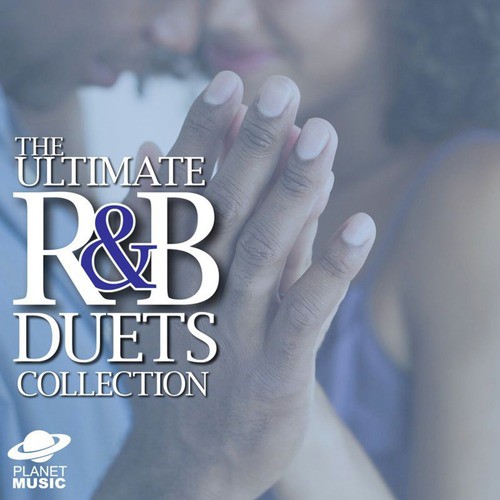 The Ultimate R&B Duets Collection