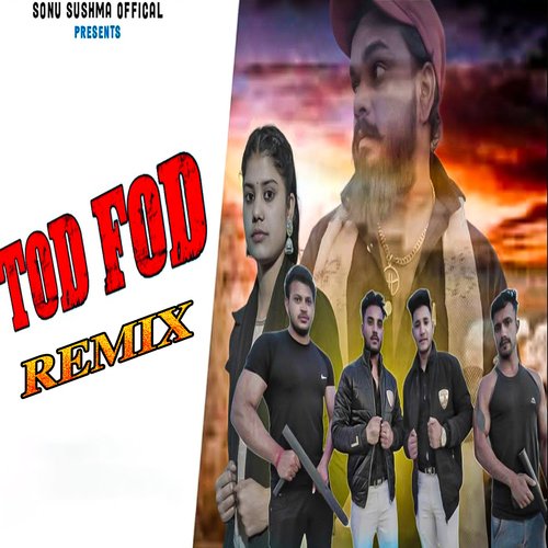 Tod Fod Remix